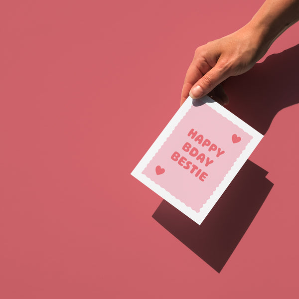 Happy Birthday, Bestie Card