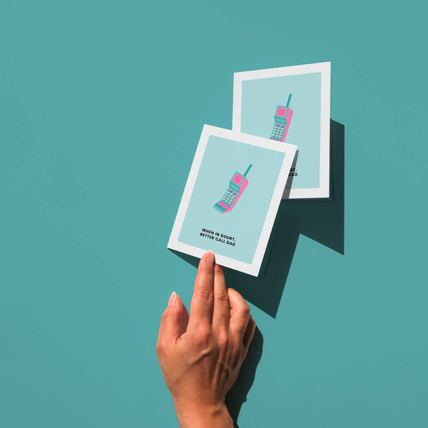 Better Call Dad Card