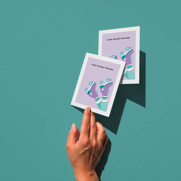 I Love The Way You Roll Card