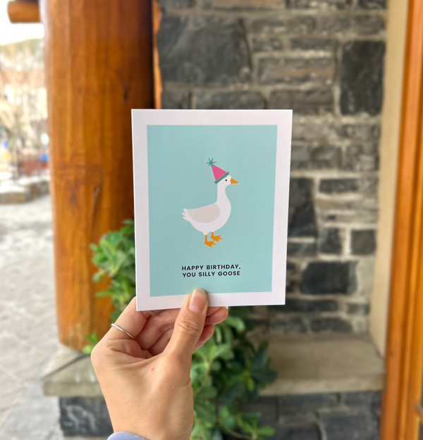 Happy Birthday, You Silly Goose Card