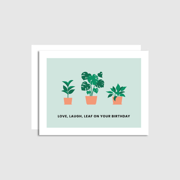 Love, Laugh, Leaf Birthday Card